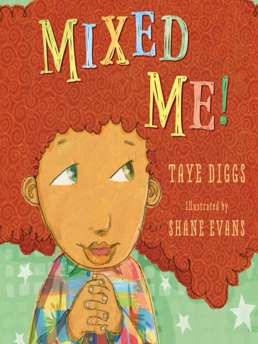 Title details for Mixed Me! by Taye Diggs - Available